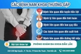 Tổng hợp các bệnh nam khoa thường gặp mà nam giới cần phải biết