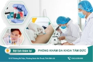 Địa chỉ phòng khám da liễu ở đâu tại Đắk Lắk? phòng khám khám bệnh uy tín, an toàn