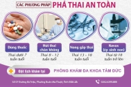 Làm cách nào để phá thai? Cách phá thai an toàn không đau tại Phòng Khám Tâm Đức