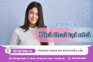 Cách phá thai tại nhà đơn giản ít tốn kém? Có nên phá thai tại nhà không?