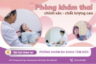 Đa Khoa Đắk Lắk - Địa chỉ kiểm tra thai nhanh chính xác