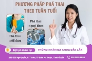 Phương pháp phá thai theo tuần tuổi phù hợp với từng tuổi thai