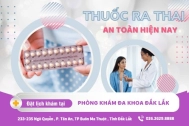 Thuốc ra thai - Cách sử dụng thuốc ra thai hiệu quả