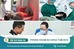 Địa chỉ cắt bao quy đầu ở đâu tốt tại tỉnh Đắk Lắk