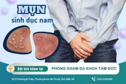 Dấu hiệu mụn sinh dục ở nam giới - Biện pháp khắc phục