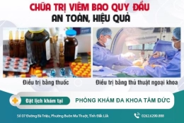 Chữa viêm bao quy đầu như thế nào? Cách chữa hiệu quả hiện nay