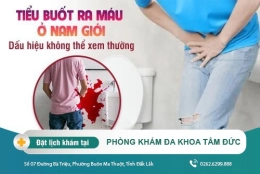 Tiểu buốt ra máu ở nam giới - Dấu hiệu không thể xem thường