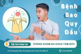 Các bệnh về bao quy đầu mà nam giới cần biết tham khảo ngay cùng các phương pháp điều trị tại đây