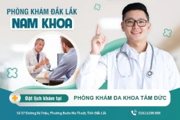 Địa chỉ chữa ngứa dương vật uy tín - chất lượng tại Đắk Lắk