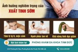 Phòng Khám Đa Khoa Tâm Đức - Địa chỉ điều trị xuất tinh sớm ở Buôn Ma Thuột