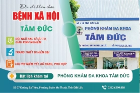 Địa chỉ khám chữa bệnh chất lượng tại Đắk Lắk