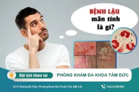 Bệnh lậu mãn tính có nguy hiểm không? Cách điều trị bệnh lậu mãn tính hiệu quả tại Phòng Khám Đa Khoa Tâm Đức